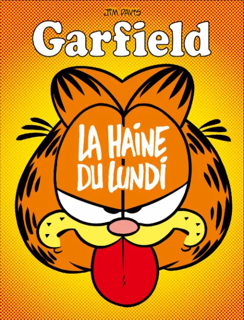 Garfield Tome 60 La Haine du lundi