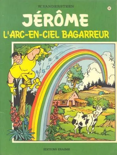 Jérôme Tome 32 L'arc-en-ciel bagarreur