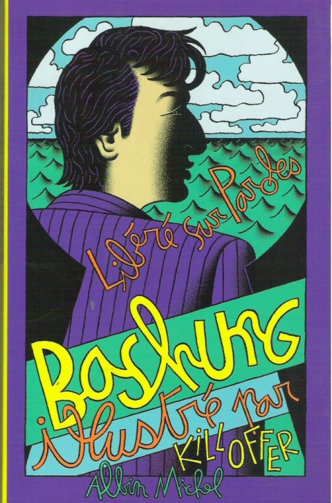 Couverture de l'album Bashung illustré - Libéré sur parole