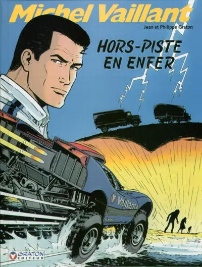 Michel Vaillant Tome 69 Hors-piste en enfer