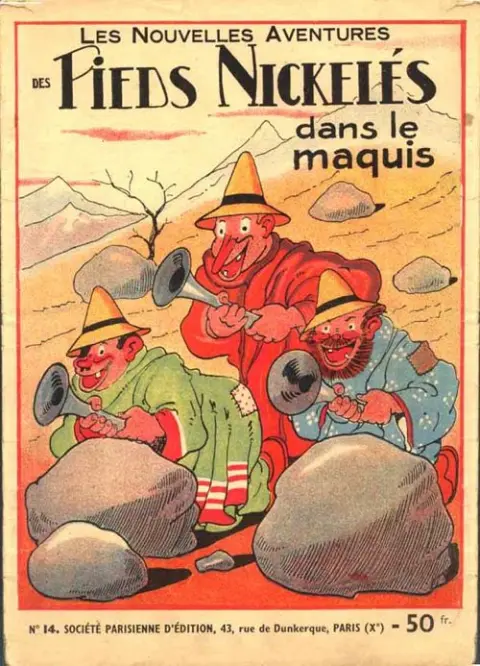 Les Pieds Nickelés Tome 14 Les Pieds Nickelés dans le maquis