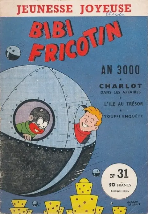 Bibi Fricotin Tome 31 An 3000