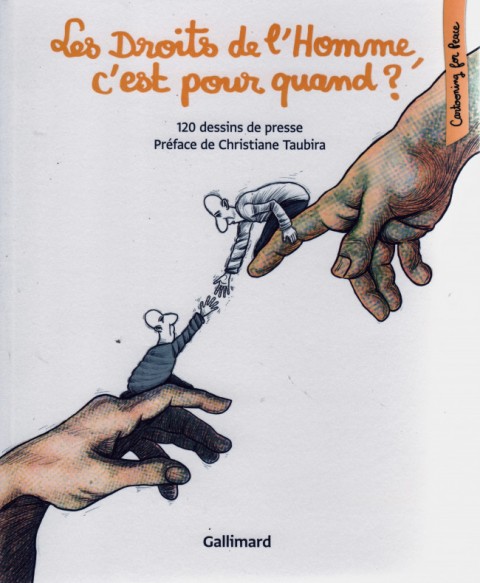 Cartooning for Peace Les Droits de l'Homme, c'est pour quand ?