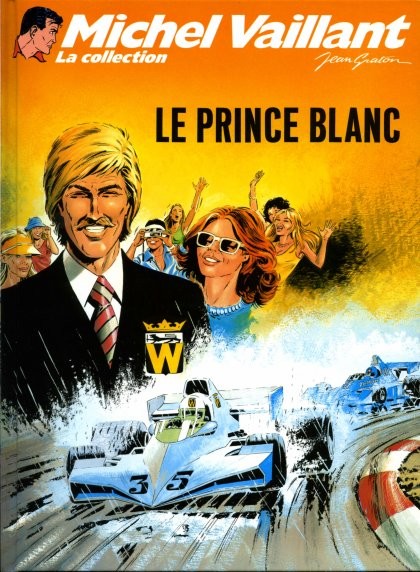 Couverture de l'album Michel Vaillant La Collection Tome 30 Le prince blanc