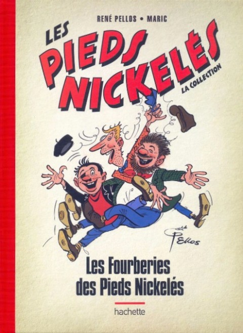 Les Pieds Nickelés - La collection Tome 80 Les Fourberies des Pieds Nickelés