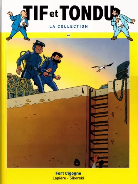 Tif et Tondu La collection Tome 44 Fort Cigogne