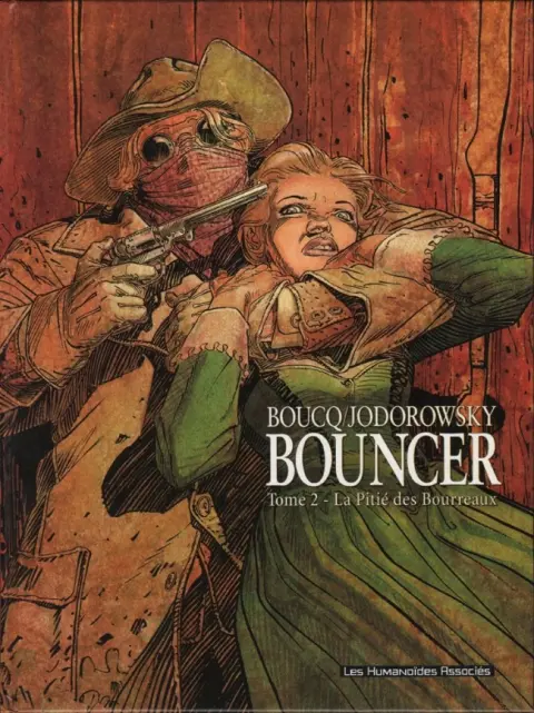 Bouncer Tome 2 La Pitié des Bourreaux