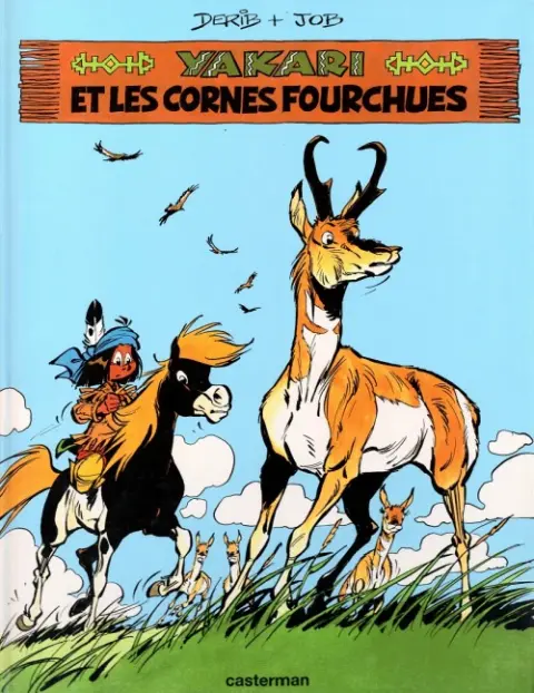 Yakari Tome 23 Yakari et les cornes fourchues