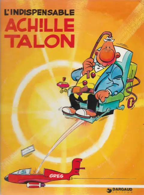 Couverture de l'album Achille Talon Tome 5 L'indispensable Achille Talon