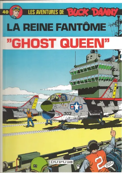 Couverture de l'album Buck Danny Tome 40 La Reine fantôme - Ghost Queen