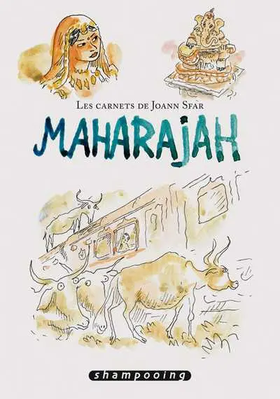 Les carnets de Joann Sfar Tome 8 Maharajah