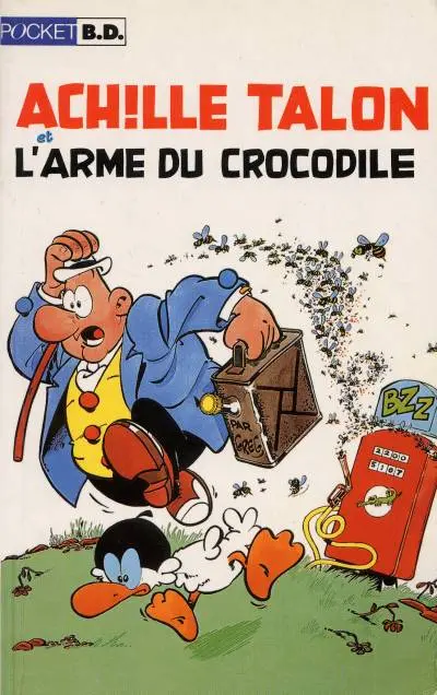 Achille Talon Tome 26 Achille Talon et l'arme du crocodile
