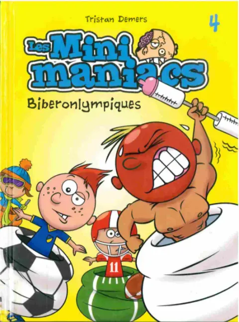 Les minimaniacs Tome 4 Biberonlympiques