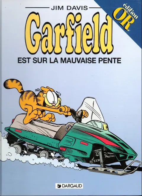 Garfield Tome 25 Garfield est sur la mauvaise pente