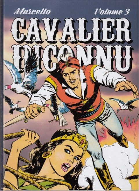 Couverture de l'album Le Cavalier inconnu Volume 3