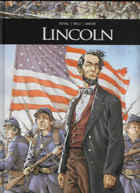 Ils ont fait l'Histoire Tome 28 Lincoln