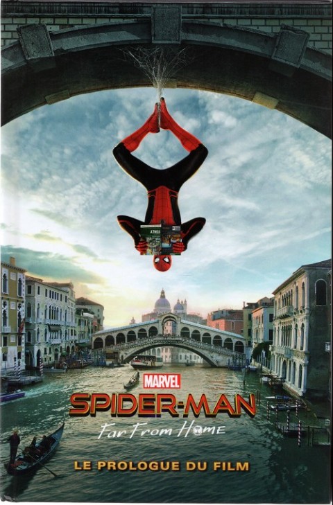 Spider-Man: Far From Home - Le Prologue du film