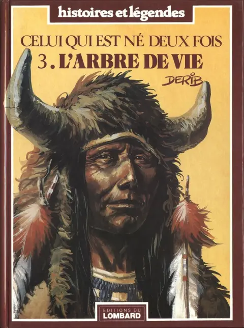 Celui qui est né deux fois / Red road Tome 3 L'arbre de vie