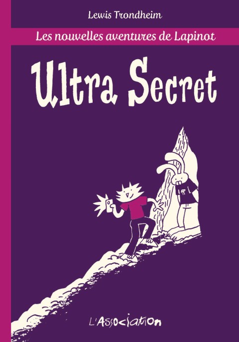 Couverture de l'album Les nouvelles aventures de Lapinot Ultra Secret