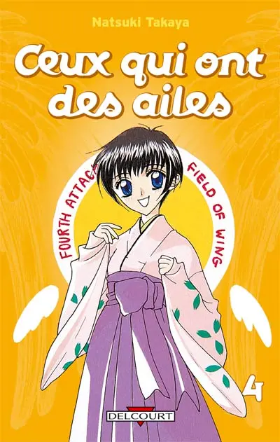 Ceux qui ont des ailes Tome 4