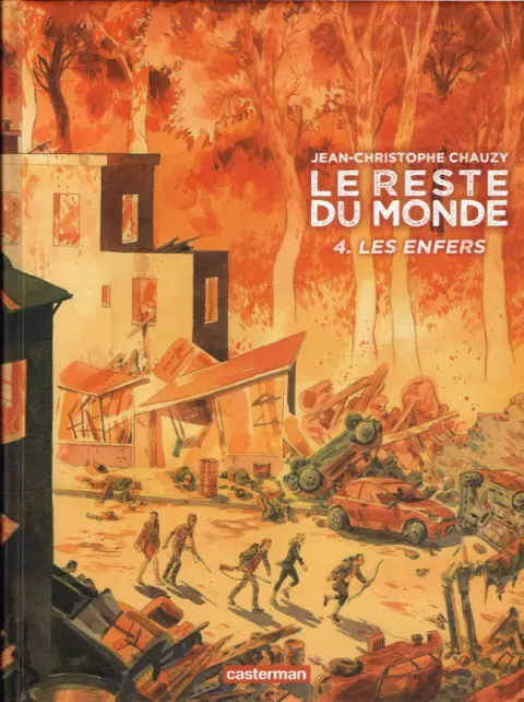 Le Reste du monde 4 Les enfers