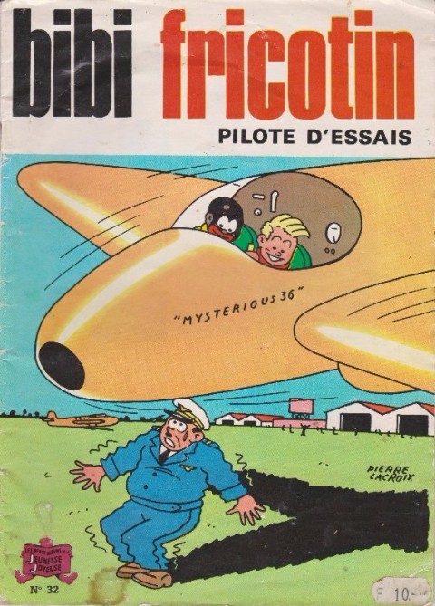 Couverture de l'album Bibi Fricotin 2e Série - Societé Parisienne d'Edition Tome 32 pilote d'essais
