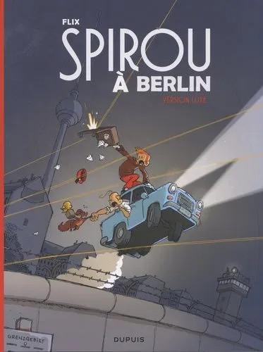 Couverture de l'album Spirou et Fantasio - Une aventure de... / Le Spirou de... Tome 15 Spirou à Berlin