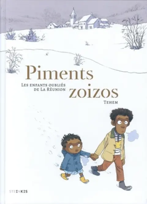 Piments zoizos Les enfants oubliés de La Réunion