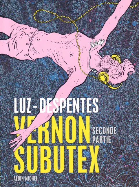 Vernon Subutex Seconde partie