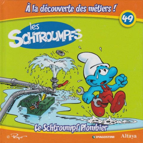Couverture de l'album Les schtroumpfs - À la découverte des métiers ! 49 Le Schtroumpf Plombier