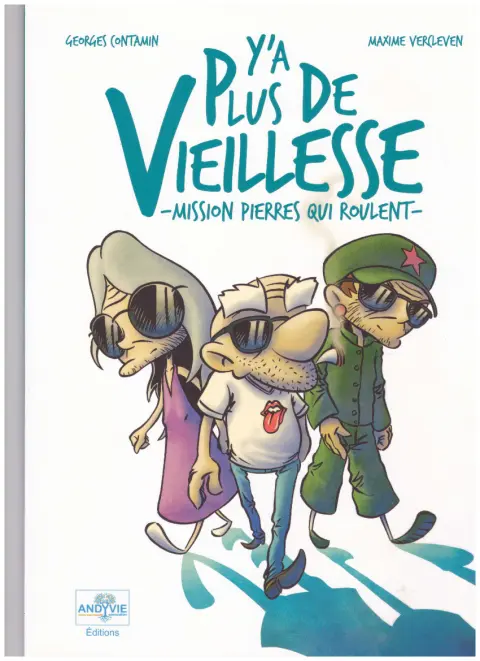 Y'a plus de vieillesse Mission Pierres qui roulent