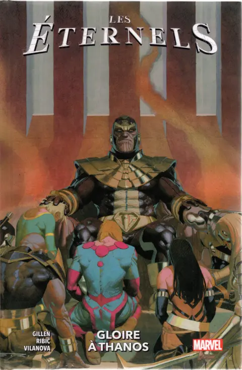 Les Éternels Tome 2 Gloire à Thanos