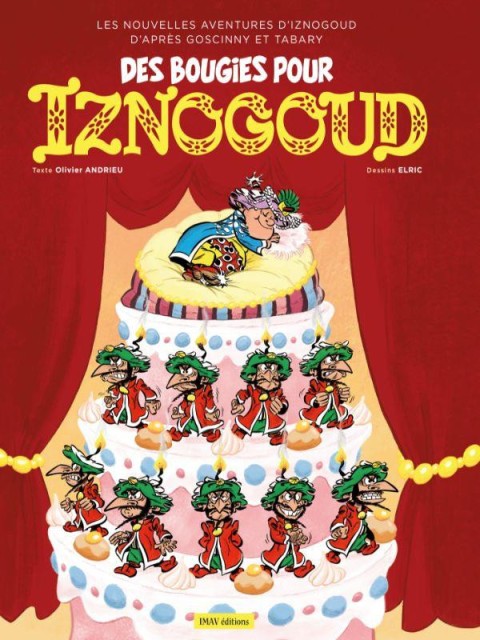 Couverture de l'album Iznogoud Tome 32 Des bougies pour Iznogoud