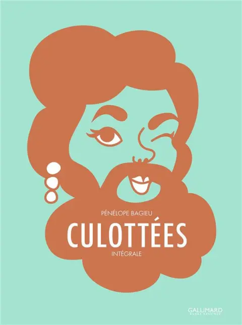Couverture de l'album Culottées - Des femmes qui ne font que ce qu'elles veulent Intégrale