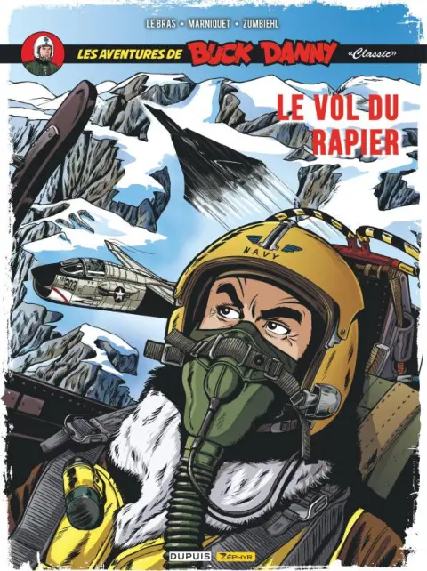 Buck Danny «Classic» Tome 9 Le vol du rapier