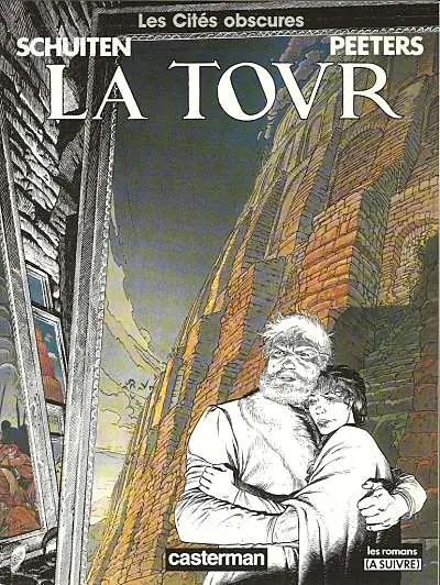 Les Cités obscures Tome 3 La tour