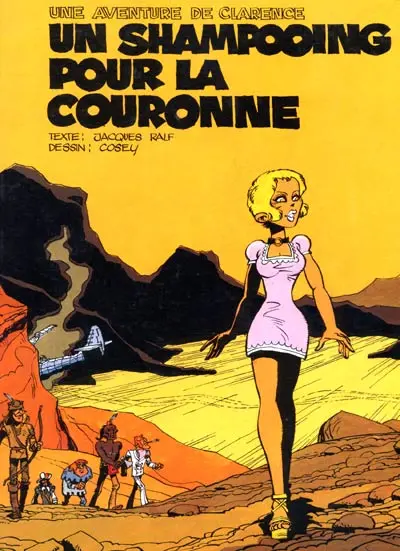 Une aventure de Clarence Un shampooing pour la couronne