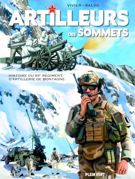 Artilleurs des sommets Histoire du 93e Régiment d'Artillerie de Montagne