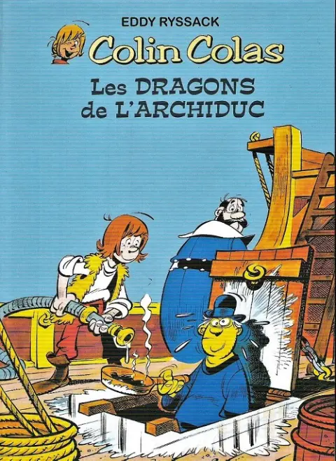 Colin Colas Tome 7 Les dragons de l'archiduc