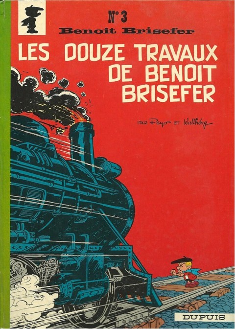 Couverture de l'album Benoît Brisefer Tome 3 Les douze travaux de Benoît Brisefer