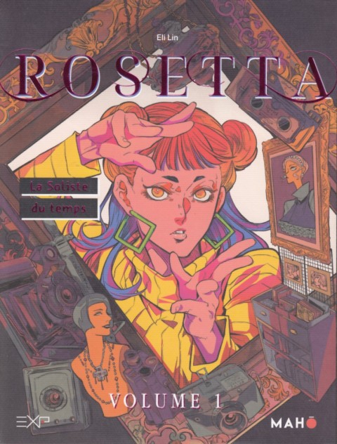 Rosetta Volume 1 La soliste du temps