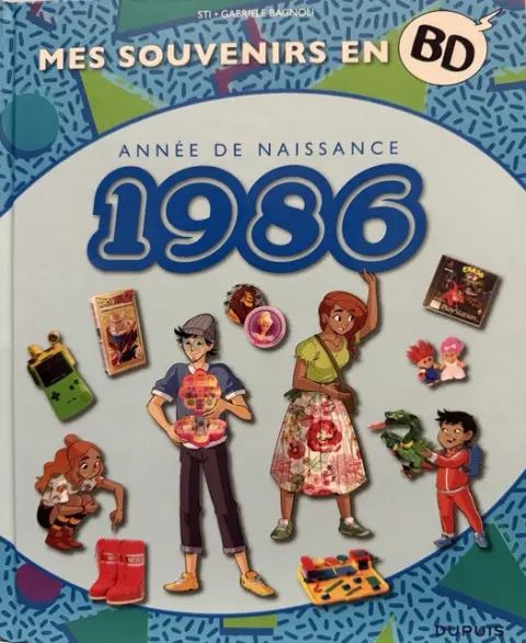 Mes souvenirs en BD Tome 47 Année de naissance 1986