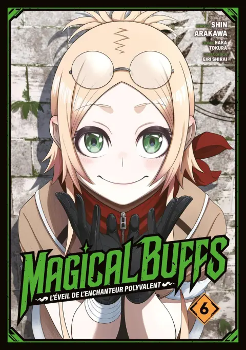 Magical Buffs - L'éveil de l'enchanteur polyvalent 6