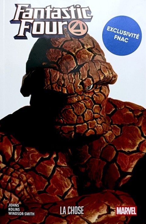 Fantastic Four Tome 3 La Chose