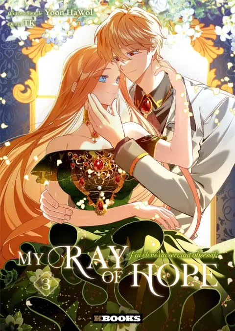 My Ray of Hope - J'ai élevé un servant obsessif 3