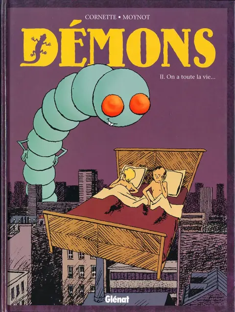 Démons Tome 2 On a toute la vie...