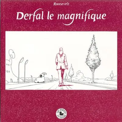 Derfal le magnifique