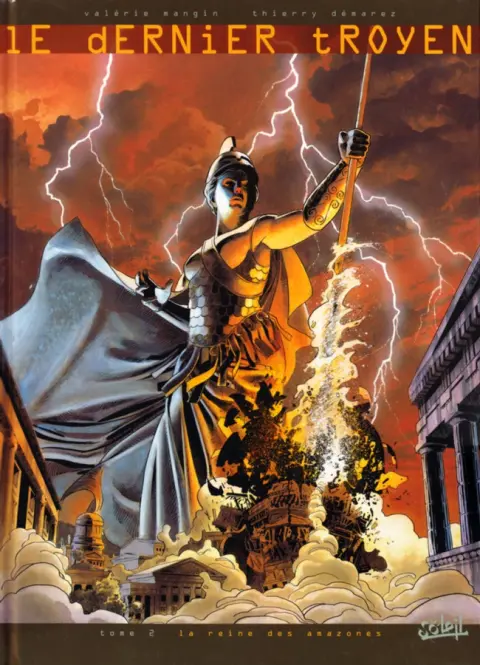 Le Dernier Troyen Tome 2 La Reine des Amazones