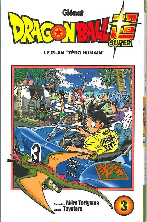 Dragon Ball Super 3 Le plan