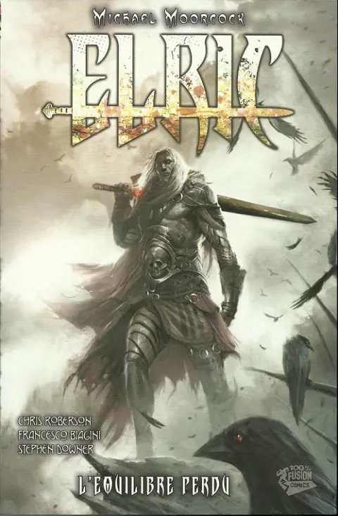 Elric - L'Équilibre perdu Tome 3